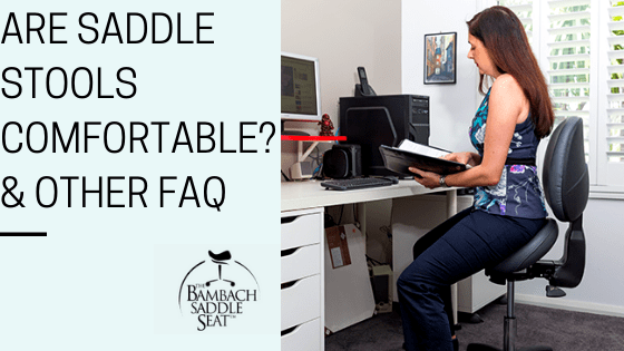 Are Saddle Stools Comfortable Bambach Saddle Seat